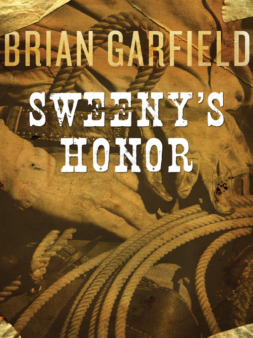 Title details for Sweeny's Honor by Brian Garfield - Available